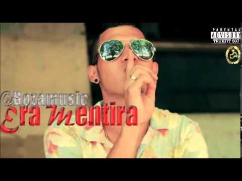 Era Mentira - El Boza