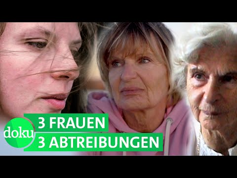 Oma, Mama, ich: Warum wir abgetrieben haben | WDR Doku