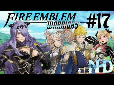 Let's Play Fire Emblem Warriors (pt17) Chapter 15: Taking the World Tree