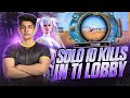 Solo 10 kills in T1 Lobby 🔥❤️ | Team Forever | TFxMJ