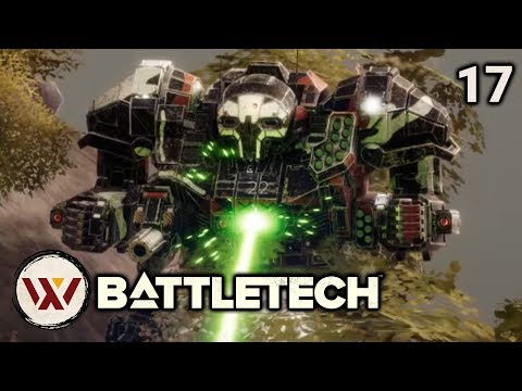 Finally, a CHALLENGE! - #17 BATTLETECH Let's Play Campaign Gameplay