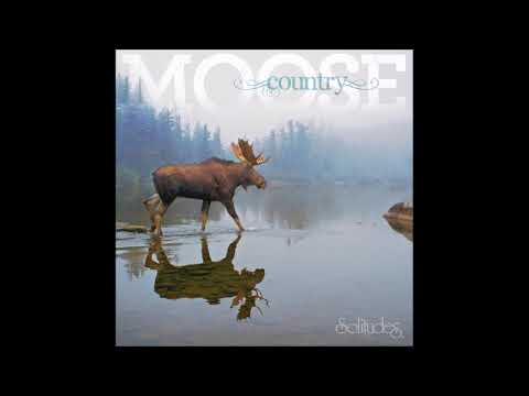 Moose Country - Dan Gibson's Solitudes Compilation