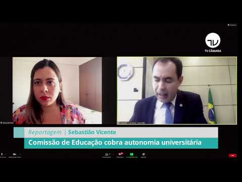 Comissão da Educação cobra autonomia universitária – 05/04/21