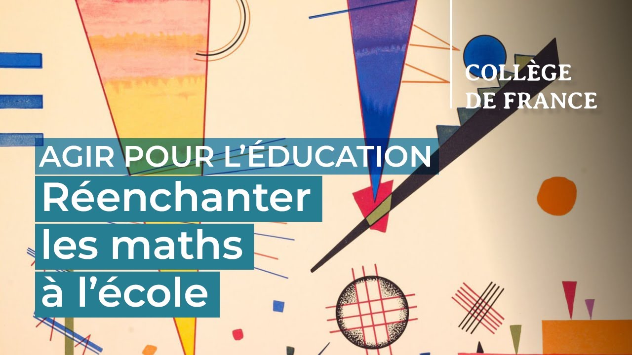 Réenchanter les maths à l’école (1) - Agir pour l'éducation (2024-2025)