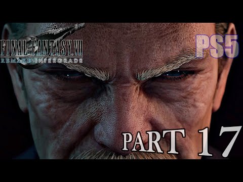 Final Fantasy VII REMAKE Intergrade - Part 17 - Full Game Walkthrough (No Commentary)