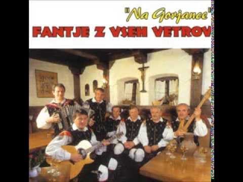 ANSAMBEL FANTJE Z VSEH VETROV - VAL SAVINJE+ BESEDILO