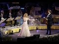 Andre Rieu & Mirusia Louwerse - Wishing You Were Somehow Here Again