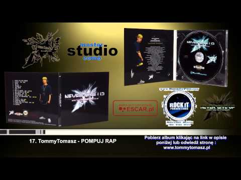 17.TommyTomasz - POMPUJ RAP