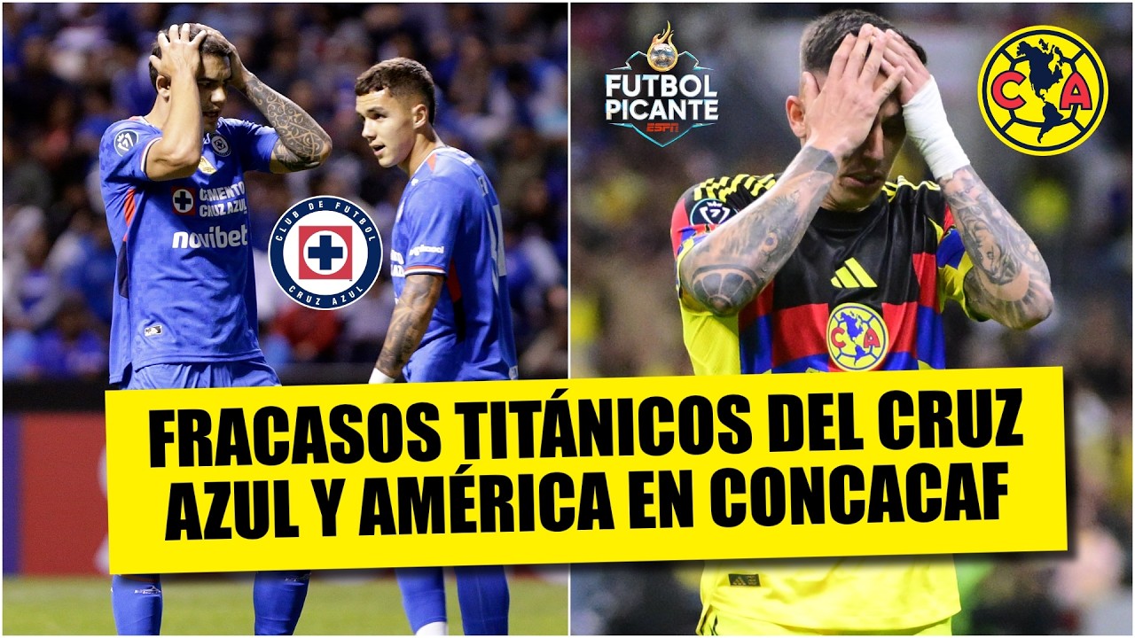 TERRIBLE DÍA para los EQUIPOS MEXICANOS. AMÉRICA y CRUZ AZUL ELIMINADOS en CONCACAF | Futbol Picante