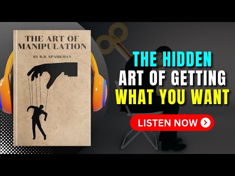 The ART of MANIPULATION Audiobook | Book Summary | Audiobook 101