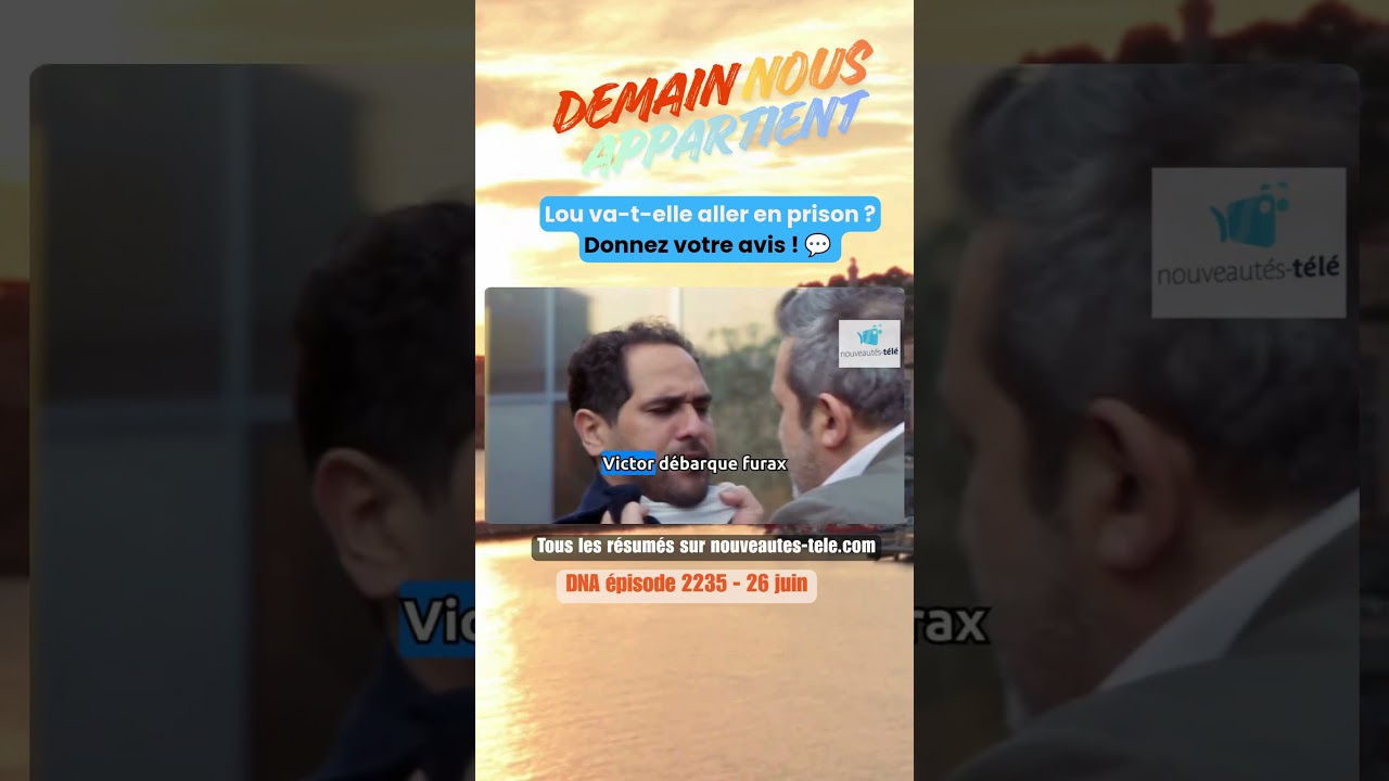 Résumé épisode 2235 - Demain nous appartient