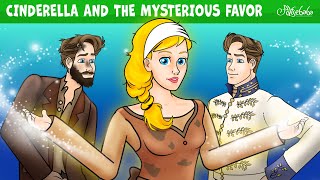 Cinderella and The Mysterious Favor ✨💙 | Bedtime Stories for Kids in English | Fairy Tales