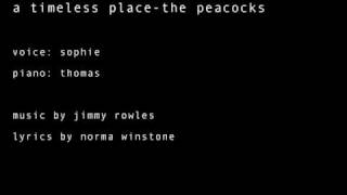 a timeless place - the peacocks