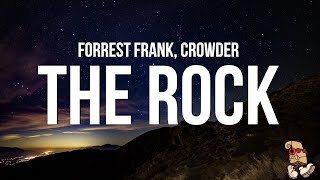 Download lagu Forrest Frank & Crowder - The Rock (Lyrics) mp3 Download lagu Forrest Frank & Crowder - The Rock (Lyrics) mp3