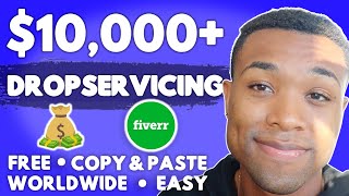 Learn How To Earn $10,000/Week Using Drop Servicing (FREE) Copy/Paste | Make Money Online