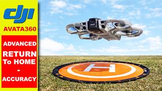 DJI AVATA 360 - How Good is the ADVANCED RTH?