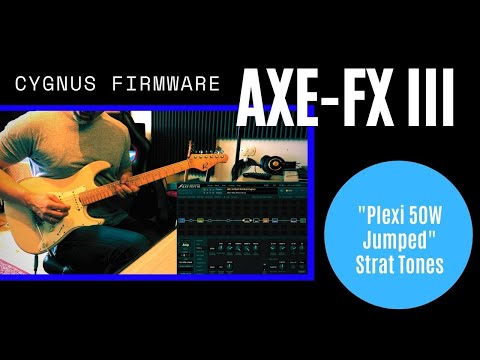 FRACTAL Axe-Fx III - Cygnus Firmware / 50W Plexi / Simon Gotthelf