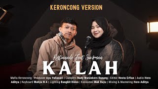 Download lagu KALAH - RESTIANADE Feat SUREPMAN || MAFIA KERONCONG mp3 Download lagu KALAH - RESTIANADE Feat SUREPMAN || MAFIA KERONCONG mp3