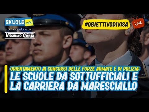 #ObiettivoDivisa: le scuole da Sottufficiali e la carriera da Maresciallo
