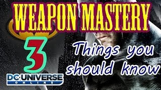 DCUO - Weapon Mastery Guide: How to, Passive Buffs and Extra damage