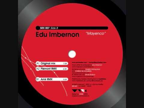 Edu Imbernon --  Mayenco ( Amir Remix )