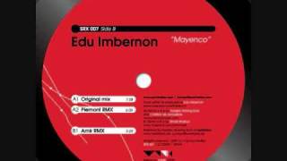 Edu Imbernon --  Mayenco ( Amir Remix )