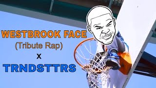 Westbrook Face Music Video