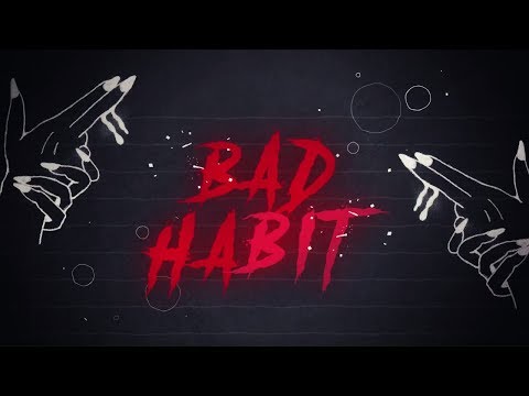 Triarchy ‒ Bad Habit ???? [Official Lyric Video]