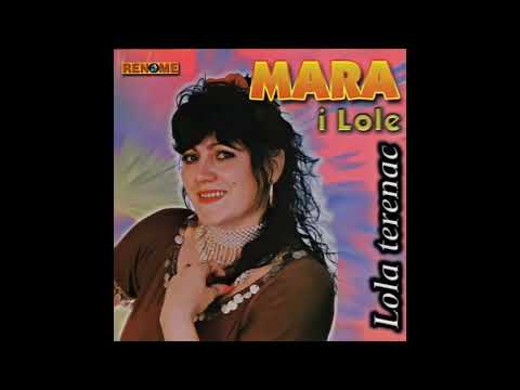 Mara i Lole - Ja sam Mara 2