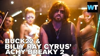 Achy Breaky 2: Billy Ray Cyrus and Buck 22&#39;s Masterpiece