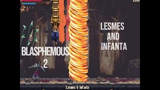 Blasphemous beat LESMES AND INFANTA
