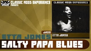 Etta Jones - Salty Papa Blues (1944)