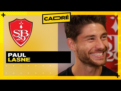 PAUL LASNE (BREST) : "Je suis un VIEUX dans le FOOT" - CADRÉ