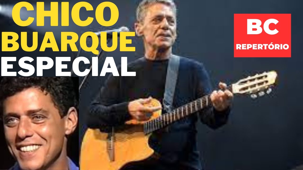🎶🎶BC REPERTÓRIO CHICO BUARQUE MPB EDIÇÃO ESPECIAL.