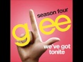 We've Got Tonite - Glee Cast Version (Lyrics ...
