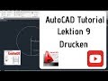 AutoCAD 2D Tutorial Deutsch Lektion 9 Ohne ...