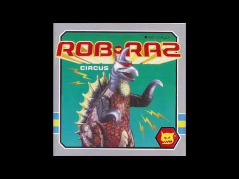 Rob 'N' Raz Circus - Rich And Famous