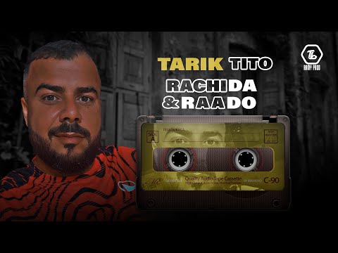 Tarik Tito - Rachida & Raado - Live Vol.32 - Best Of Rif Music 