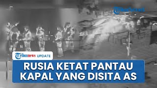 Rusia Terus Pantau Ketat Kapal Tanker Minyak yang Disita Militer AS, Tegaskan Berlayar secara Sah