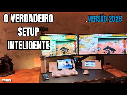 O SETUP MAIS INTELIGENTE: VERSÃO 2026