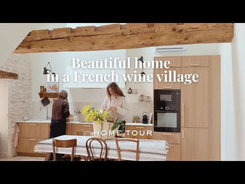 Home tour: beautifully renovated house in a French wine village