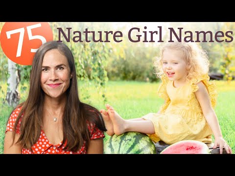 75 Nature Names for Girls - NAMES & MEANINGS!