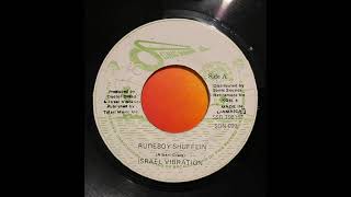 ISRAEL VIBRATION – RUDEBOY SHUFFLIN + VERSION 1995