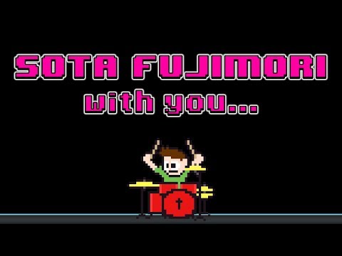 Sota Fujimori - with you... (Blind Drum Cover) -- The8BitDrummer