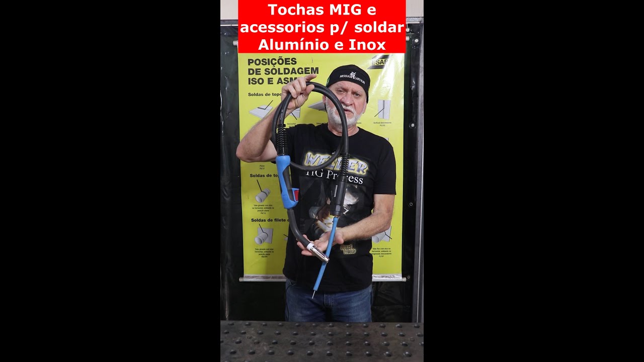 Solda MIG - Coisas que vc precisa saber sobre as diferenças de tochas para soldar alumínio.