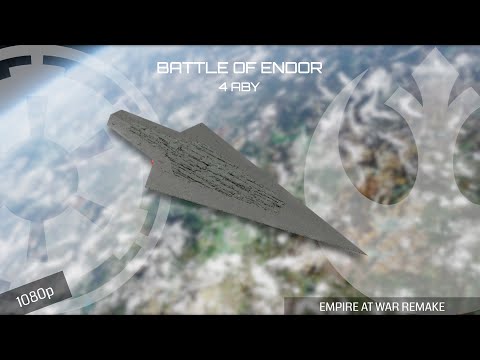 Battle of Endor  (Empire at War Remake)