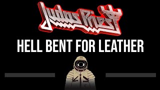 Judas Priest • Hell Bent For Leather (CC) 🎤 [Karaoke] [Instrumental]