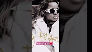 Mary J Blige: Missing you