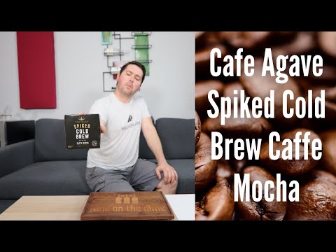 Cafe Agave Spiked Cold Brew Caffe Mocha Coffee Review