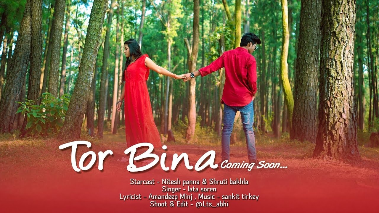 TOR BINAA || New Nagpuri Sad song|| Singer LATA SOREN || STARCAST - Nitesh Panna & Shruti bakhla